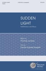 Sudden Light SATB choral sheet music cover Thumbnail